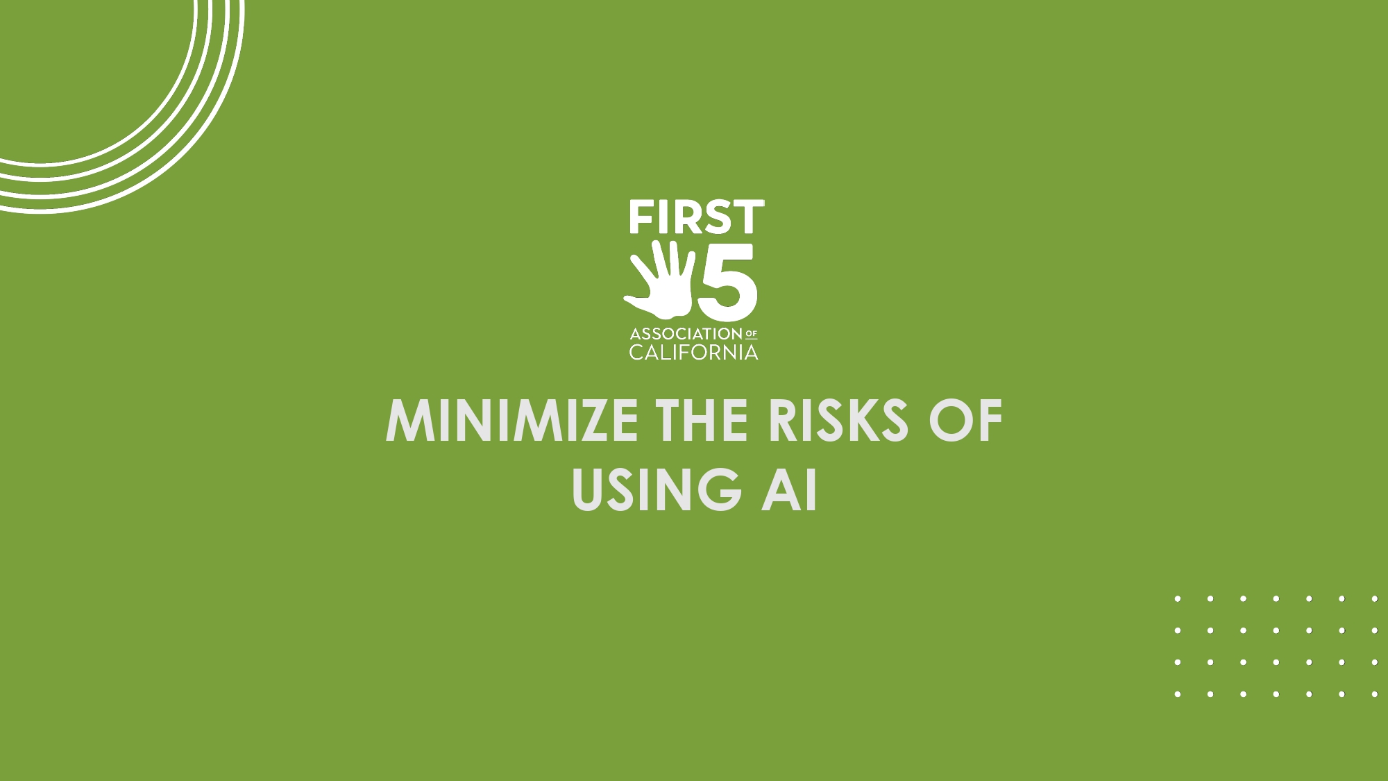 Minimizing the Risks of AI